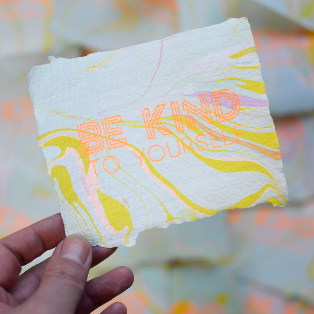 Be Kind to Yourself - Mini Print